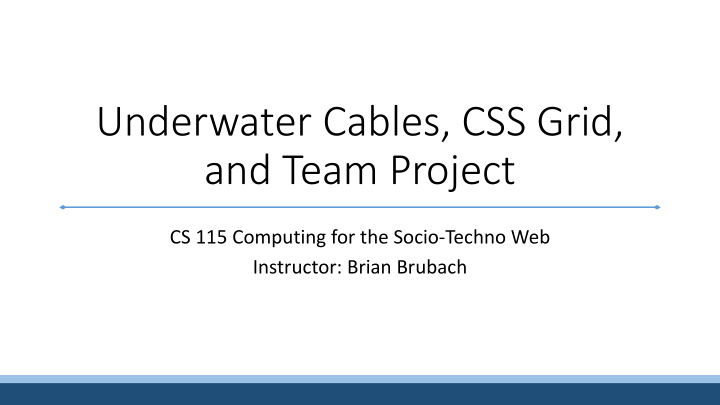 underwater cables css grid and team project