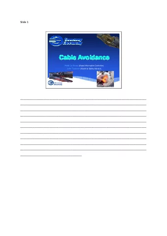 Slide 1 Heidi Le Noury (Asset Information Controller) John Tostevin (Health &amp; Safety Advisor)