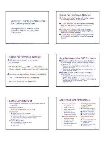 1  Classifying cache misses  Cache Organization  Classifying misses by causes (3Cs)  Cache size,