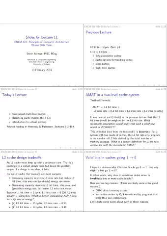 Previous Lecture  Slides for Lecture 11  ENCM 501: Principles of Computer Architecture  Winter 2014