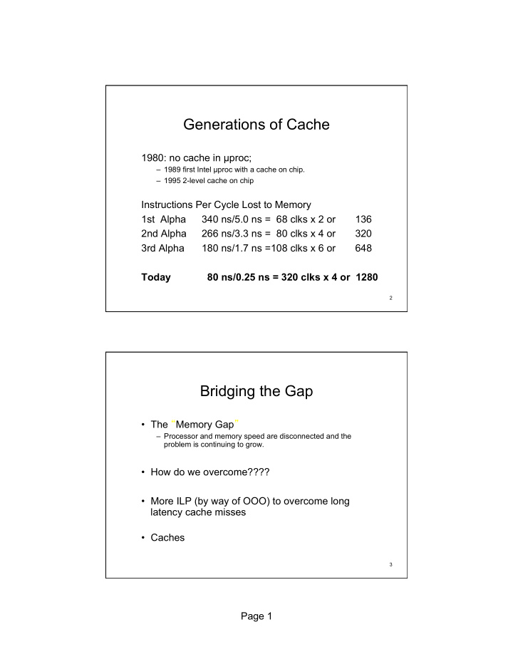 generations of cache