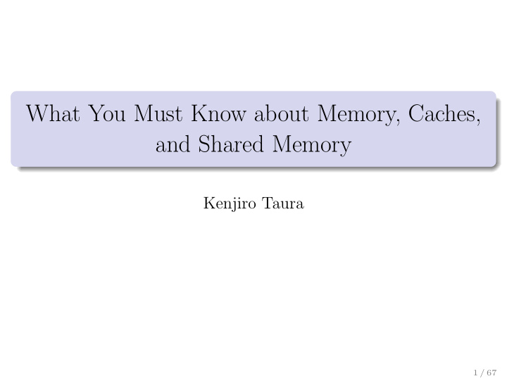 what you must know about memory caches and shared memory