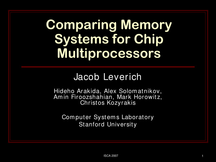 comparing memory systems for chip multiprocessors