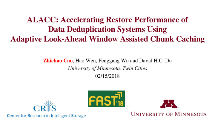 adaptive look ahead window assisted chunk caching