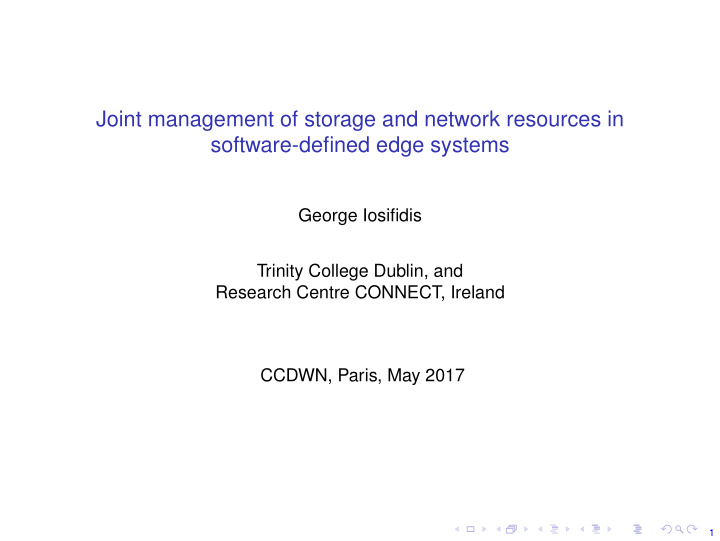 joint management of storage and network resources in