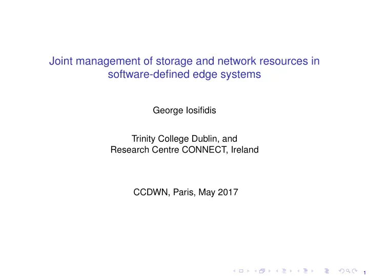 joint management of storage and network resources in
