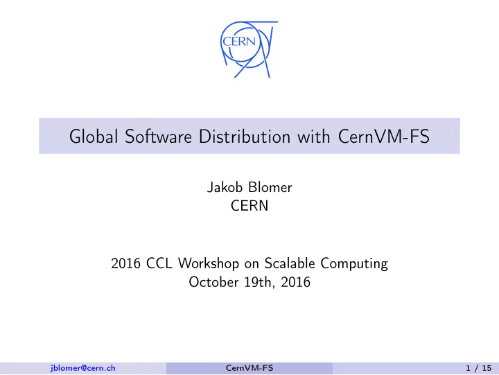 global software distribution with cernvm fs