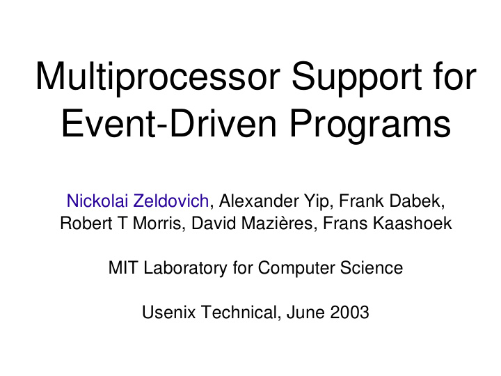 multiprocessor support for event driven programs