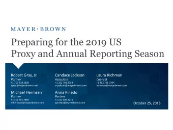 Preparing for the 2019 US  Proxy and Annual Reporting Season  Robert Gray, Jr.  Candace Jackson