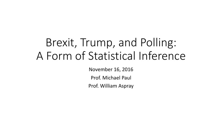 brexit trump and polling a form of statistical inference