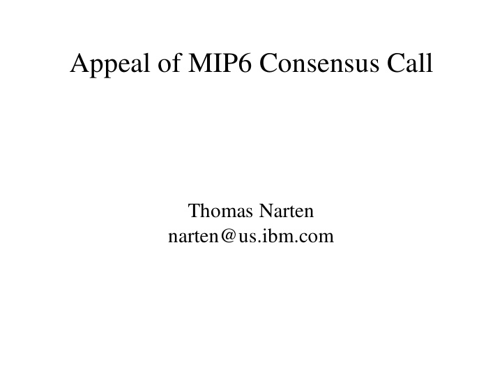 appeal of mip6 consensus call
