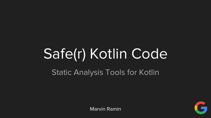 safe r kotlin code
