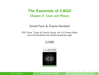 The Essentials of CAGD  Chapter 2: Lines and Planes  Gerald Farin &amp; Dianne Hansford  CRC Press,