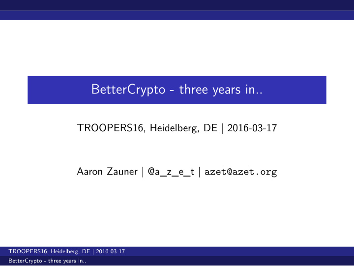 bettercrypto three years in