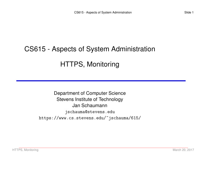 cs615 aspects of system administration https monitoring