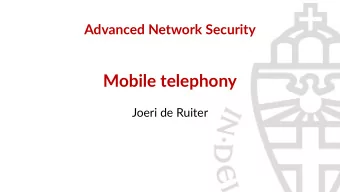 Mobile telephony  Joeri de Ruiter  Agenda  Introducton  2G / 3G / 4G  Security