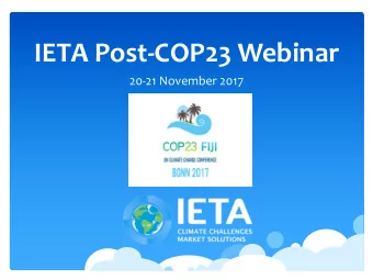 IETA Post-COP23 Webinar  20-21 November 2017  ANTITRUST GUIDELINES FOR IETA  It is IETAs policy