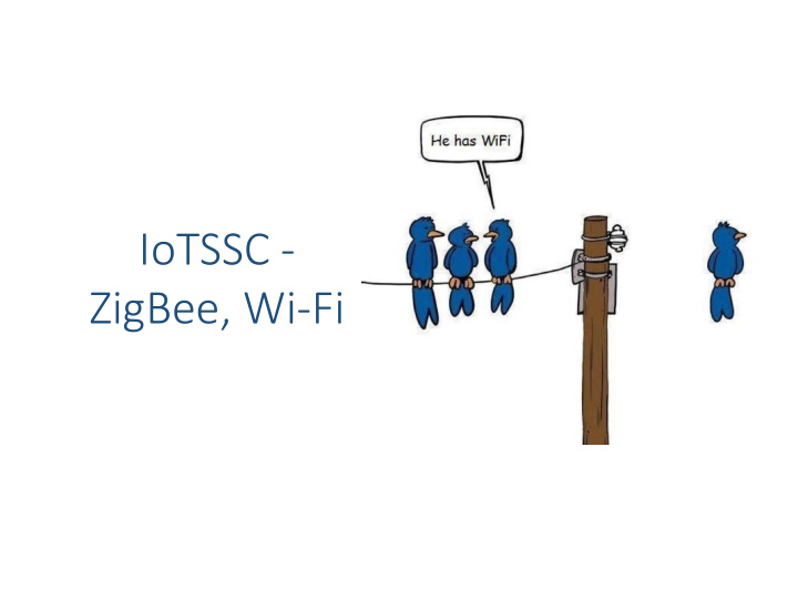 iotssc zigbee wi fi zigbee