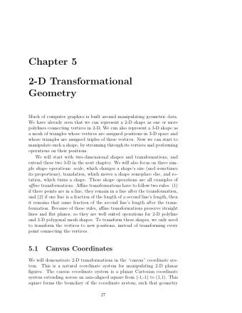 Chapter 5  2-D Transformational  Geometry  Much of computer graphics is built around manipulating