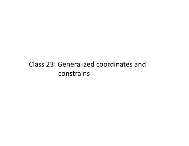 class 23 generalized coordinates and class 23 generalized