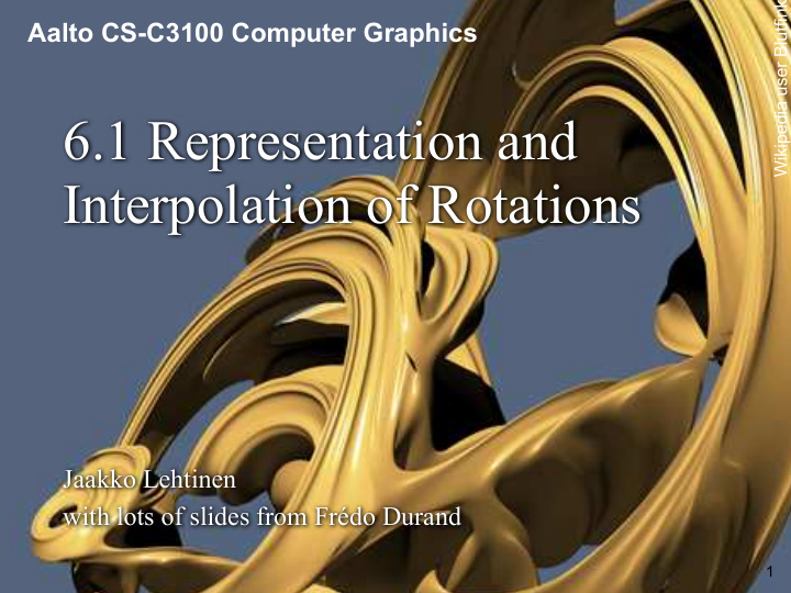6 1 representation and interpolation of rotations