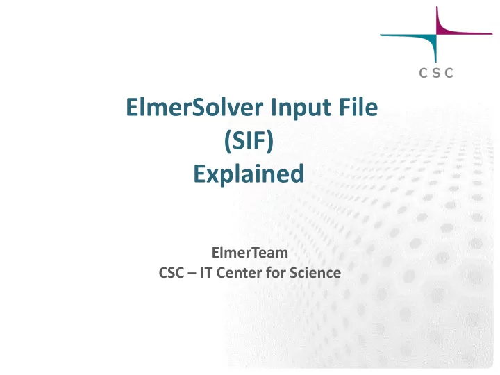 elmersolver input file sif explained
