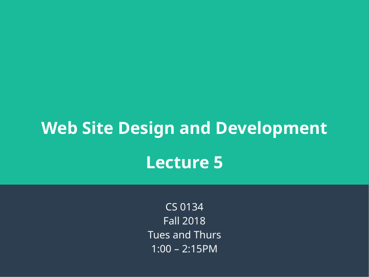web site design and development lecture 5