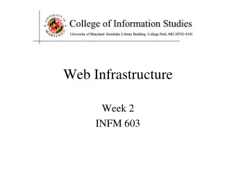 Web Infrastructure  Week 2  INFM 603  Agenda   Questions   HTML   CSS   JavaScript
