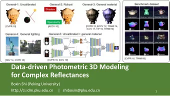 Data-driven Photometric 3D Modeling  for Complex Reflectances  Boxin Shi (Peking University)