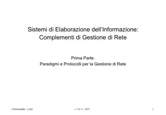 Sistemi di Elaborazione dellInformazione:  Complementi di Gestione di Rete  Prima Parte: