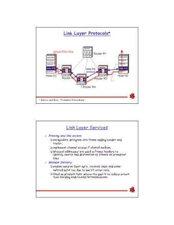 * Kurose and Ross, Computer Networking