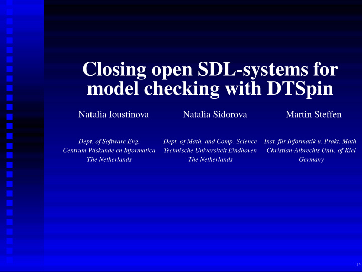 closing open sdl systems for model checking with dtspin