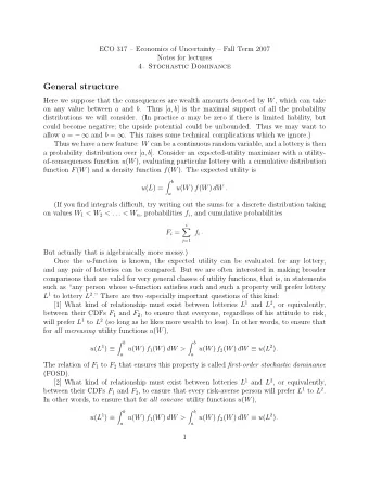 General structure Here we suppose that the consequences are wealth amounts denoted by W , which can