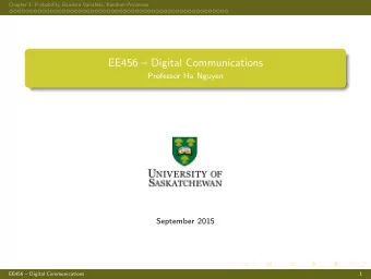 EE456  Digital Communications  Professor Ha Nguyen  September 2015  EE456  Digital