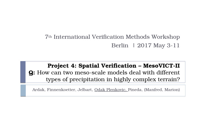 7 th international verification methods workshop berlin