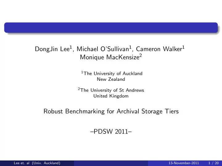 robust benchmarking for archival storage tiers pdsw 2011