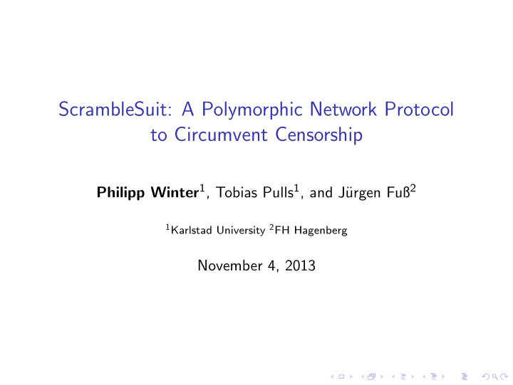 scramblesuit a polymorphic network protocol to circumvent