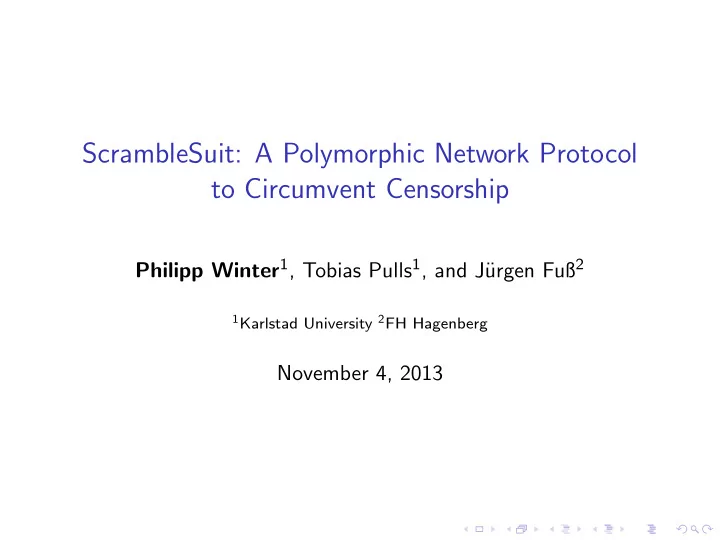 scramblesuit a polymorphic network protocol to circumvent
