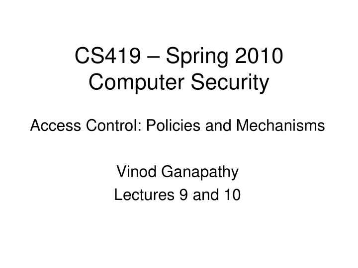 cs419 spring 2010 computer security