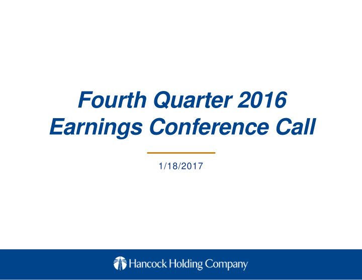 fourth quarter 2016 earnings conference call