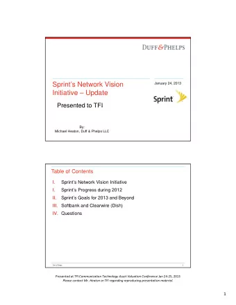 Sprints Network Vision  January 24, 2013  Initiative  Update  Presented to TFI  Presented to