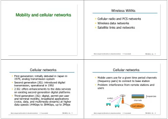 Mobility and cellular networks  Mobility and cellular networks  Cellular radio and PCS networks