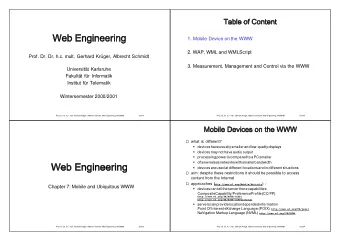 1. Mobile Device on the WWW  2. WAP, WML and WMLScript  Prof. Dr. Dr. h.c. mult. Gerhard Krger,
