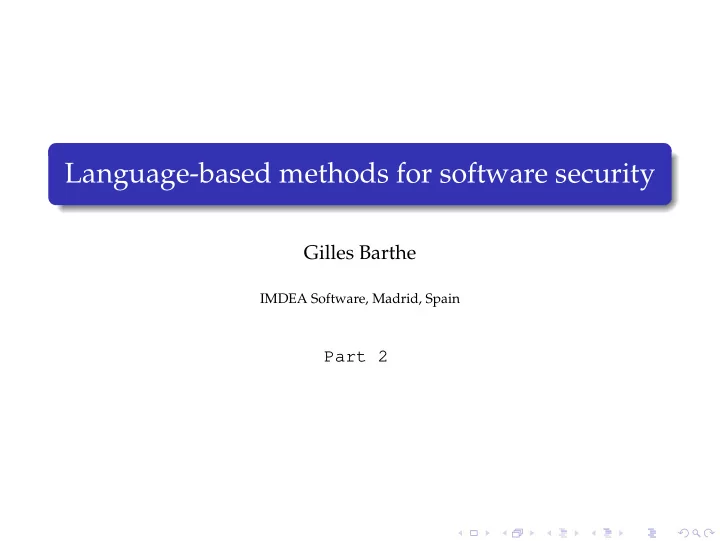 language based methods for software security