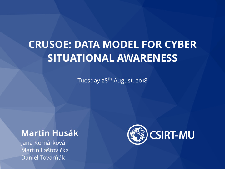 crusoe data model for cyber situational awareness