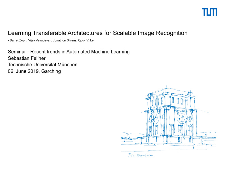 learning transferable architectures for scalable image