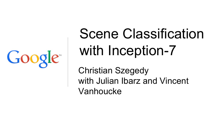 scene classification with inception 7