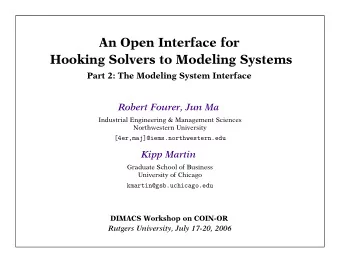 An Open Interface for  Hooking Solvers to Modeling Systems  Part 2: The Modeling System Interface