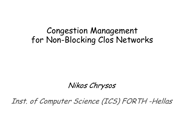 congestion management for non blocking clos networks