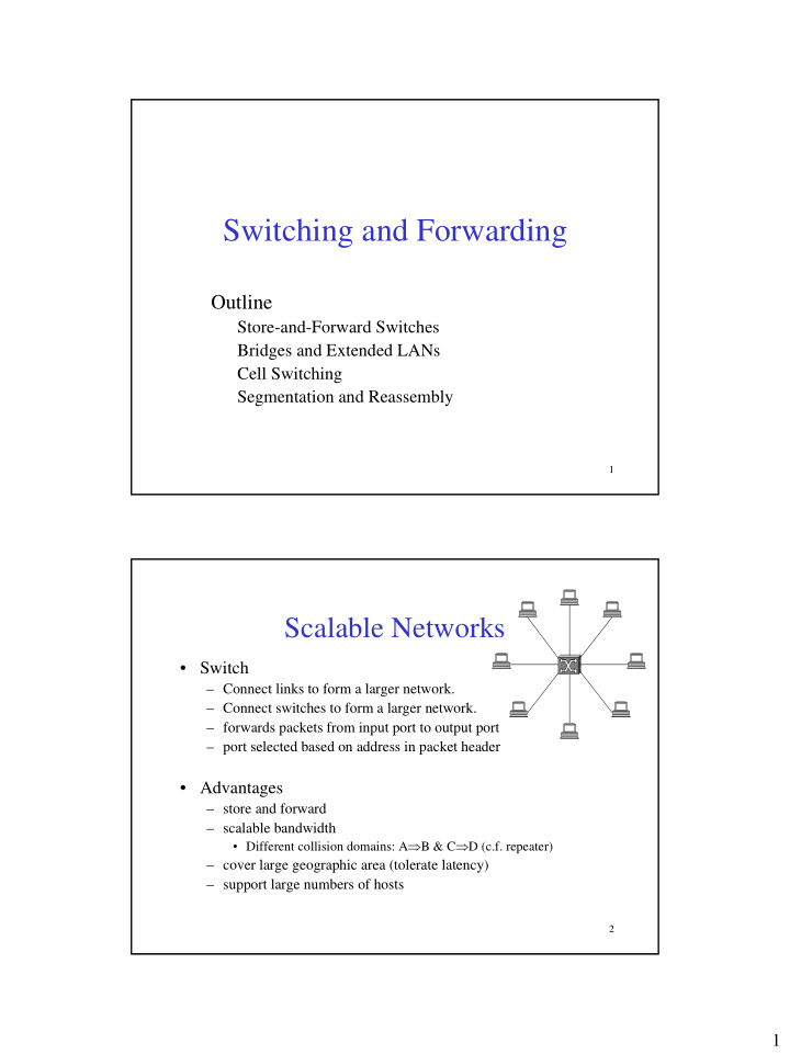 switching and forwarding